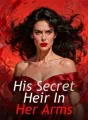 His Secret Heir In Her Arms cover