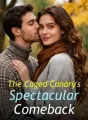 The Caged Canary's Spectacular Comeback cover