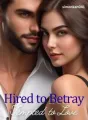 Hired To Betray, Tempted To Love cover