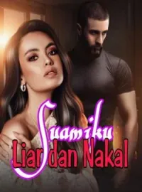 Suamiku Nakal dan Liar