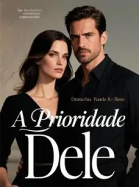 A Prioridade Dele