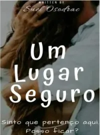Um Lugar Seguro #1