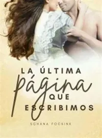 La Última Página Que Escribimos