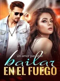 Un amor pasional: bailar en el fuego