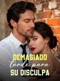 Demasiado tarde para su disculpa