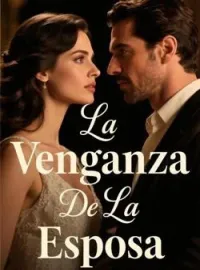 La Venganza De La Esposa
