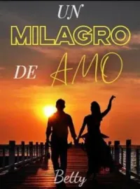 Un Milagro de amor