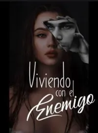 Viviendo con el Enemigo