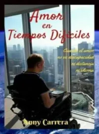 Amor en tiempos difíciles