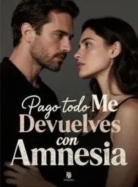 Pago todo Me Devuelves con Amnesia