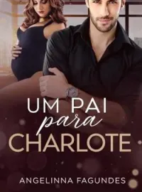 UM PAI PARA CHARLOTE 