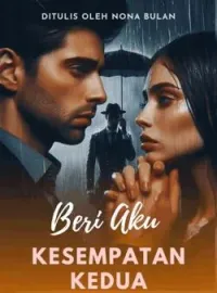 Beri Aku Kesempatan Kedua