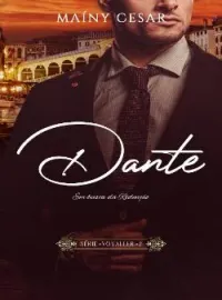 Dante - Em busca da redenção - Série Voyaller 2