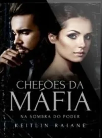 CHEFÕES DA MÁFIA - NA SOMBRA DO PODER