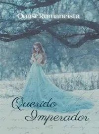 Querido Imperador