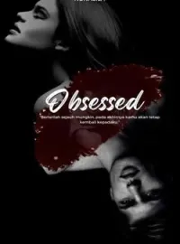 Obsessed ( siapa kamu ? )