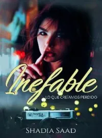 Inefable, lo que creíamos perdido