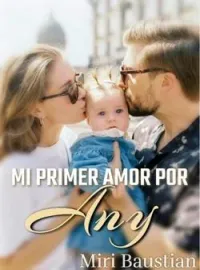Mi primer amor, por Any