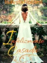 Infelizmente casada