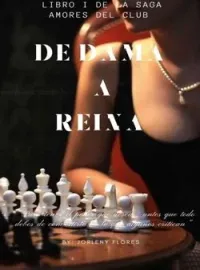 DE DAMA A REINA