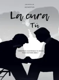 La cura eres Tú "Novela LGBT+"