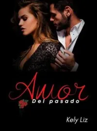 Amor del pasado