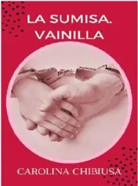 La sumisa vainilla