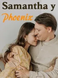 Samantha y Phoenix