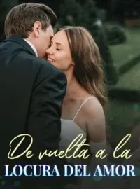 De vuelta a la locura del amor