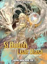 Si Bodoh yang Luar Biasa