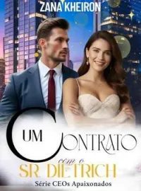 Um Contrato com o Sr. Dietrich - série CEOs Apaixonados