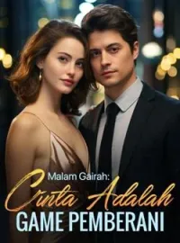 Malam Gairah: Cinta Adalah Game Pemberani