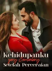 Kehidupanku yang Cemerlang Setelah Perceraian