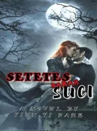 SETETES DARAH SUCI