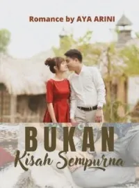 BUKAN KISAH SEMPURNA