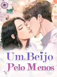 Um Beijo Pelo Menos