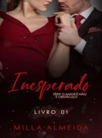 Inesperado Trilogia O Amor Não é Obstáculo 1