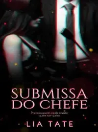 Submissa do Chefe