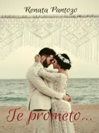 TE PROMETO...