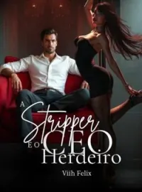 A stripper e o CEO Herdeiro