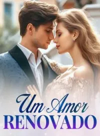 Um Amor Renovado