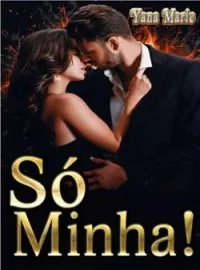 Só Minha! Volume Único