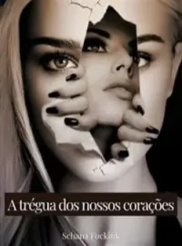 A Trégua Dos Nossos Corações