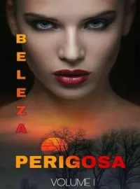 Beleza Perigosa