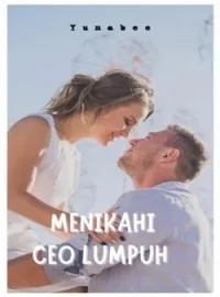 MENIKAHI CEO LUMPUH