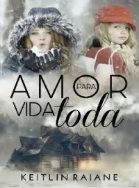 Amor Para Vida Toda - Especial mês das mães