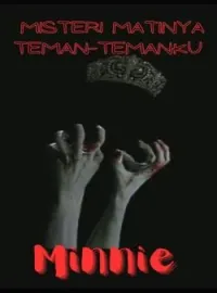 Misteri matinya teman-temanku